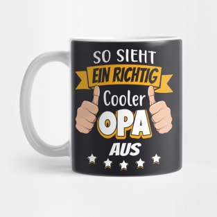 So sieht ein richtig cooler Opa aus Mug